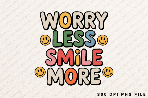A Review of the Worry Less Smile More Embroidery Design