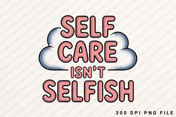 Crafting with Self Care Sublimation PNG Graphics