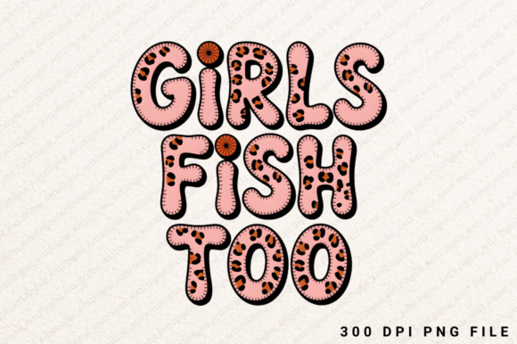 Girls Fish Too Sublimation for Brand Graphics