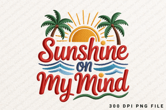 Sunshine on My Mind Sublimation PNG for T-Shirt Graphics